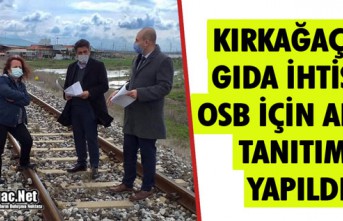 KIRKAĞAÇ’TA GIDA İHTİSAS OSB İÇİN ARAZİ...