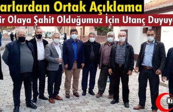 KIRKAĞAÇLI MUHTARLAR “UTANÇ DUYUYORUZ”