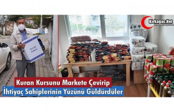 KURAN KURSUNU MARKETE ÇEVİRİP, İHTİYAÇ SAHİPLERİNİN YÜZÜNÜ GÜLDÜRDÜLER