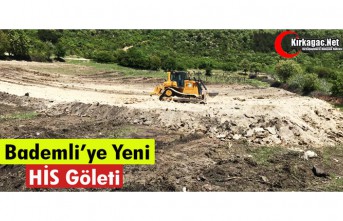 BADEMLİ’YE YENİ HİS GÖLETİ