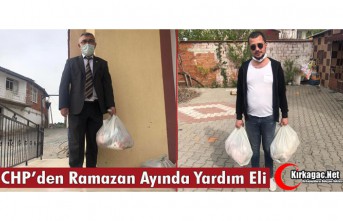 CHP’DEN RAMAZAN AYINDA YARDIM ELİ 