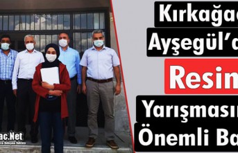 KIRKAĞAÇLI AYŞEGÜL’DEN “RESİMDE” ÖNEMLİ BAŞARI