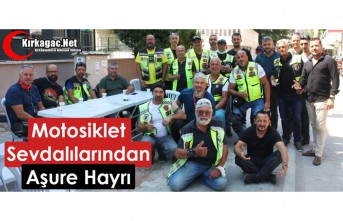 MOTOSİKLET SEVDALILARI AŞURE HAYRINDA BULUŞTU