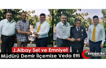 SEL ve DEMİR İLÇEMİZE VEDA ETTİ