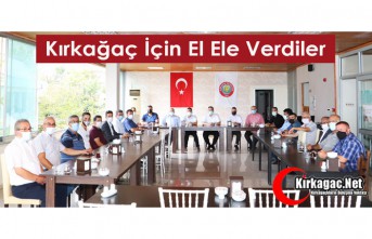 KIRKAĞAÇ İÇİN EL ELE VERDİLER