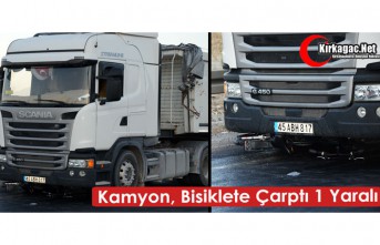 KIRKAĞAÇ’TA KAMYON, BİSİKLETLE ÇARPIŞTI