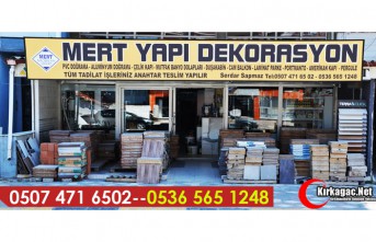 MERT YAPI DEKERASYON YAPI İNŞAAT(KIRKAĞAÇ-SOMA-AKHİSAR-BERGAMA-MANİSA)