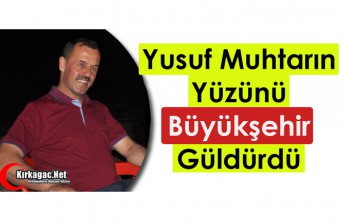 YUSUF MUHTARIN YÜZÜNÜ BÜYÜKŞEHİR GÜLDÜRDÜ