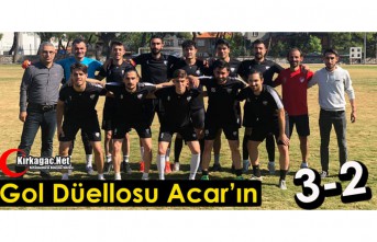 ACAR, LİGE HAZIR 3-2