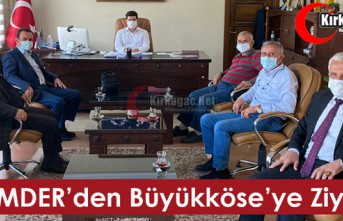 KİMMDER’DEN BÜYÜKKÖSE’YE ZİYARET