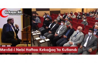 MEVLİD-İ NEBİ HAFTASI KIRKAĞAÇ’TA KUTLANDI