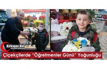 ÇİÇEKÇİLERDE “ÖĞRETMENLER GÜNÜ” YOĞUNLUĞU