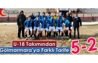 U-18 TAKIMINDAN GÖLMARMARA’YA FARKLI TARİFE 5-2