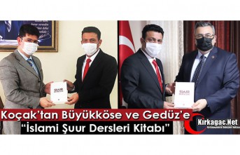 KOÇAK’TAN BÜYÜKKÖSE ve GEDÜZ’E "İSLAMİ...