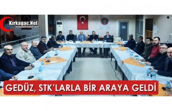 GEDÜZ, STK'LARLA BİR ARAYA GELDİ