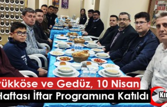 BÜYÜKKÖSE ve GEDÜZ "10 NİSAN POLİS HAFTASI" İFTAR PROGRAMINA KATILDI