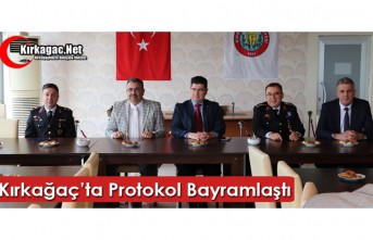 KIRKAĞAÇ’TA PROTOKOL BAYRAMLAŞTI