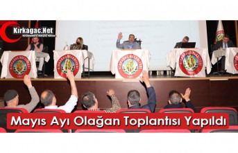 MAYIS AYI OLAĞAN TOPLANTISI YAPILDI