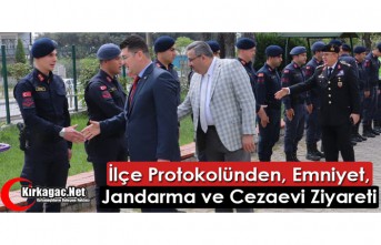 PROTOKOLDEN EMNİYET, JANDARMA ve CEZAEVİNE ZİYARET