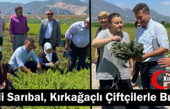 CHP’Lİ SARIBAL, KIRKAĞAÇLI ÇİFTÇİLERLE BULUŞTU