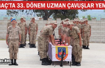 KIRKAĞAÇ’TA 33. DÖNEM UZMAN ÇAVUŞLAR YEMİN...