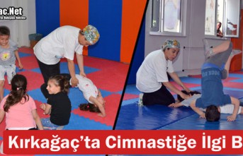 KIRKAĞAÇ’TA CİMNASTİĞE BÜYÜK İLGİ