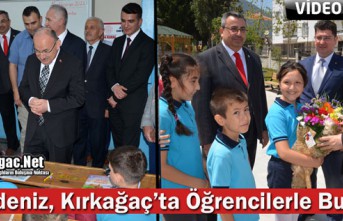 VALİ KARADENİZ, KIRKAĞAÇ’TA ÖĞRENCİLERLE...