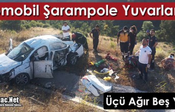 OTOMOBİL ŞARAMPOLE YUVARLANDI 5 YARALI