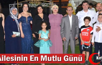 TÖR AİLESİNİN EN MUTLU GÜNÜ