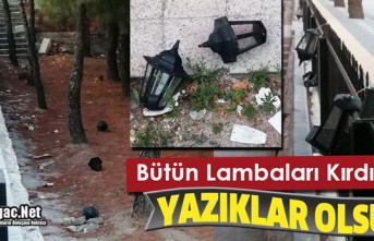 YAZIKLAR OLSUN…BÜTÜN LAMBALARI KIRDILAR