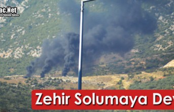 ZEHİR SOLUMAYA DEVAM