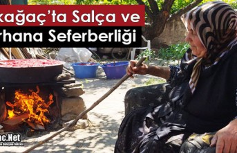 KIRKAĞAÇ’TA TARHANA VE SALÇA SEFERBERLİĞİ