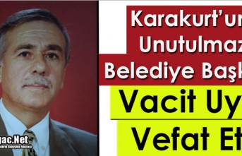 ACI HABER...KARAKURT ESKİ BELEDİYE BAŞKANI UYAR VEFAT ETTİ