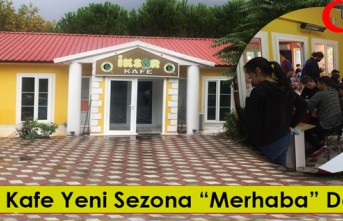 İKSİR KAFE YENİ SEZONA “MERHABA” DEDİ 