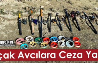 KAÇAK AVCILARA CEZA YAĞDI