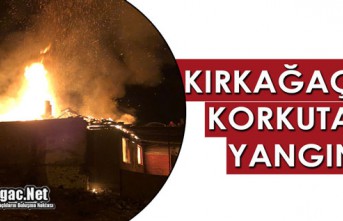 KIRKAĞAÇ’TA KORKUTAN YANGIN