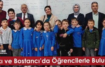 ALİFAKI ve BOSTANCI’DA ÖĞRENCİLERLE BULUŞTULAR