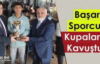 ŞAMPİYON SPORCULAR KUPALARINA KAVUŞTU