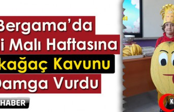 BERGAMA’DA YERLİ MALI HAFTASINA KIRKAĞAÇ KAVUNU...