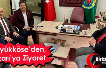 BÜYÜKKÖSE, ÖZARI’YI ZİYARET ETTİ