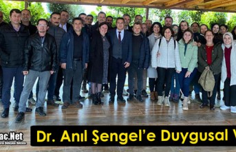 DR. ANIL ŞENGEL’E DUYGUSAL VEDA