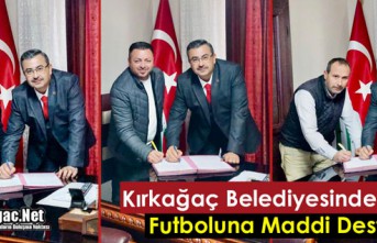 KIRKAĞAÇ BELEDİYESİNDEN İLÇE FUTBOLUNA MADDİ...