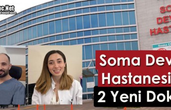 SOMA DEVLET HASTANESİNE 2 YENİ DOKTOR