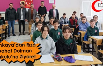 YALÇINKAYA, RIZA NEBAHAT DOLMAN ORTAOKULU’NU ZİYARET...