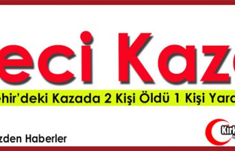 FECİ KAZA...2 KİŞİ ÖLDÜ 1 KİŞİ YARALANDI