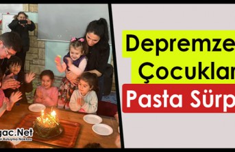 DEPREMZEDE ÇOCUKLARA PASTA SÜRPRİZİ