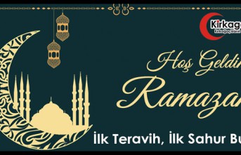 İLK TERAVİH, İLK SAHUR BUGÜN