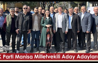 İşte AK Parti Manisa Milletvekili Aday Adayları Listesi