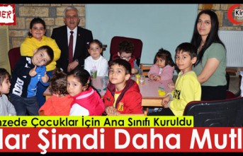 KIRKAĞAÇ’TA DEPREMZEDE ÇOCUKLAR İÇİN ANA SINIFI KURULDU(ÖZEL HABER)