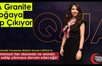 QUA Granite, Doğaya Sahip Çıkıyor